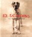 101 Salivations : For the Love of Dogs cover