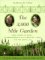 The 3,000 Mile Garden : An Exchange of Letters on Gardening, Food, and the Good Life cover