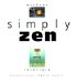 Simply Zen : Interiors Gardens cover