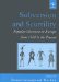 Subversion and Scurrility : Popular Discourse in Europe from 1500 to the Present cover