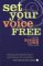 Set Your Voice Free cover