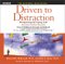 Driven to Distraction : Recognizing and Coping With Attention Deficit Disorder from Childhood Through Adulthood cover