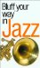 The Bluffer's Guide to Jazz cover