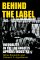  Behind the Label: Inequality in the Los Angeles Apparel Industry