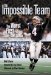 The Impossible Team : The Worst to First Patriot's Super Bowl Season cover