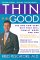  Thin for Good: The One Low-Carb Diet That Will Finally Work for You