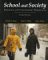 School and Society : Historical and Contemporary Perspectives cover