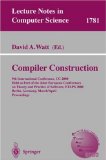 Compiler Construction : 9th International Conference, Cc 2000, Held As Part of the Joint European Conferences on Theory and Practice of Software, Etaps 2000, Berlin, Germany [Click for larger image]