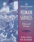 An Introduction to Human Services : Policy and Practice [Click for larger image]