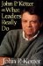 John P. Kotter on What Leaders Really Do cover