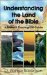 Understanding the Land of the Bible : A Biblical-Theological Guide cover