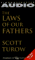 The Laws of Our Fathers cover