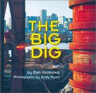 The Big Dig [Click for larger image]