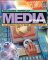 The Media in Your Life : An Introduction to Mass Communication cover
