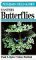 A Field Guide to Eastern Butterflies