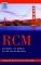  Rcm: Gateway to World Class Maintenance