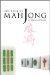 The Book of Mahjong : An Illustrated Guide cover