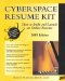 Cyberspace Resume Kit 2001 : How to Build and Launch an Online Resume cover