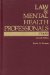 Law & Mental Health Professionals : Texas cover