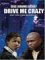 Drive Me Crazy cover
