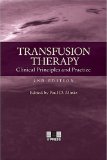 Transfusion Therapy : Clinical Principles and Practice [Click for larger image]