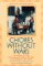 Chores Without Wars : Turning Dad and Kids from Reluctant Stick-In-The-Muds to Enthusiastic Team Players cover