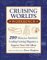 Cruising World's Workbench : 200 Ideas from America's Leading Cruising Magazines to Improve Your Life Afloat cover