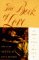 The Book of Love : Writers and Their Love Letters cover