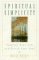  Spiritual Simplicity: Simplify Your Life and Enrich Your Soul