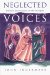 Neglected Voices : Biblical Spirituality in the Margins cover