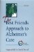 The Best Friends Approach to Alzheimer's Care cover