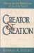 Creator and Creation : Nature in the Worldview of Ancient Israel cover