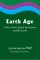 Earth Age : A New Vision of God, the Human and the Earth cover
