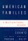 American Families : A Multicultural Reader cover