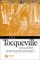 The Tocqueville Reader : A Life in Letters and Politics cover