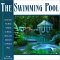 The Swimming Pool Book: Everything You Need to Know to Design, Build, and Landscape the Perfect Pool