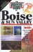 The Insiders' Guide to Boise & Sun Valley cover