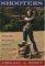 Shooters : Myths and Realities of America's Gun Cultures cover