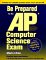 Be Prepared for the Ap Computer Science Exam cover