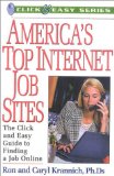 America's Top Internet Job Sites : The Click and Easy Guide to Finding a Job Online [Click for larger image]
