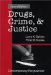Drugs, Crime, & Justice : Contemporary Perspectives cover
