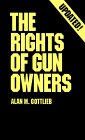 Rights of Gun Owners : A Second Amendment [Click for larger image]