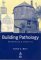 Building Pathology : Principles and Practice cover