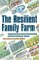The Resilient Family Farm : Supporting Agricultural Development and Rural Economic Growth cover