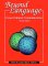 Beyond Language : Cross-Cultural Communication cover