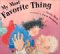 My Most Favorite Thing cover