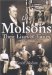 The Molsons : Their Lives & Times, 1780-2000 cover