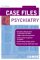 Case Files : Psychiatry cover