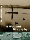 A Wetland Biography : Seasons on Louisiana's Chenier Plain [Click for larger image]