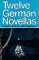 Twelve German Novellas cover